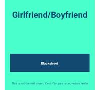 Blackstreet - Girlfriend Boyfriend