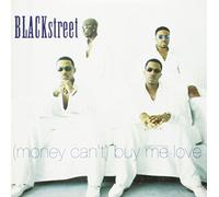 Blackstreet - (Money Can't) Buy Me Love