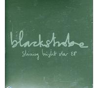 Blackstrobe - Shining Bright Star Ep
