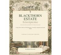 Blackthorn Estate: The Secret Garden Library: A Large-Print Collection of Word Searches, Crosswords, Cryptograms and Gentle Puzzles (Blackthorn Estate Puzzle Collection)