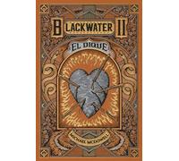 BLACKWATER II. El dique: 2 (Saga Blackwater)
