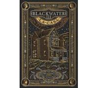 Blackwater Iii. La Casa