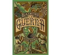 BLACKWATER IV. La guerra: 4 (Saga Blackwater)