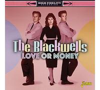 Blackwells,the - Love Or Money