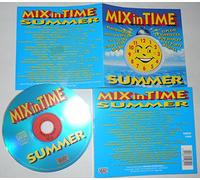 Blackwood, Alex Party, TI.PI.CAL, Kimara, DJ Dado, La Fuertezza, Chase, Simone Jay, Regina, Molella, Bob Marley, Jimmy Cliiff, Josh Colow, Skuba, Sister Sledge, Camarones,..... - Mix In Time Summer 1997