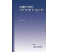 Blackwood's Edinburgh magazine: Volume 11