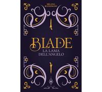 BLADE: La lama dell'Angelo
