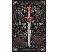 Blade of Broken Scales (The Wilting Throne Saga)