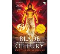 Blade of Fury: The Epic Saga of Parashurama