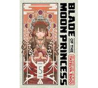Blade of the Moon Princess, Vol. 5: Volume 5 (BLADE OF THE MOON PRINCESS GN)