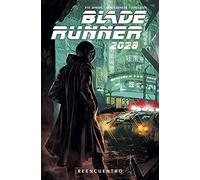 BLADE RUNNER 2029 1. REENCUENTRO