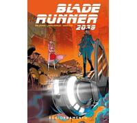Blade Runner 2039. Aggiornamento (Vol. 2)