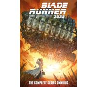 BLADE RUNNER 2039 COMPLETE OMNIBUS HC REG ED ALAN QUAH: The Complete Series Omnibus