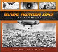 BLADE RUNNER 2049 STORYBOARDS HC: The Storyboard