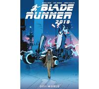 Blade Runner: Off-World: 2 (Blade Runner 2019)