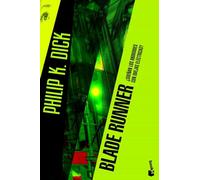 Blade Runner: ¿Sueñan los androides con ovejas eléctricas? (Ciencia Ficción)