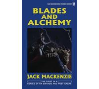 Blades and Alchemy: The Adventures of Ka Sirtago and Poet