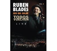 Blades, Ruben - Todos Vuelven: Live 2 [USA] [DVD]