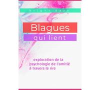 Blagues qui lient : exploration de la psychologie de l'amitié à travers le rire