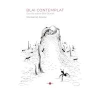 Blai contemplat: Escrits sobre Blai Bonet: 45 (Papers)