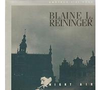 Blaine L. Reininger - Night Air