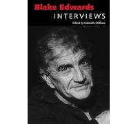 Blake Edwards: Interviews (Conversations with Filmmakers Series)