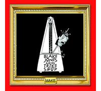 Blake Jones & The Trike Shop - Make
