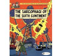 Blake & Mortimer 9 - The Sarcophagi of the Sixth Continent Pt 1: Volume 9: 09