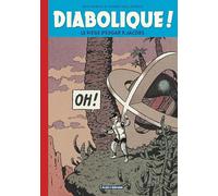Blake & Mortimer - Hors-série - Tome 14 - Diabolique !: Le piège d'Edgard P. Jacobs