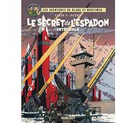Blake & Mortimer - Intégrales - Tome 1 - Le Secret de l'Espadon - Intégrale (Blake & Mortimer - Intégrales, 1)