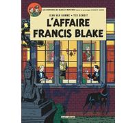 Blake & Mortimer - Tome 13 - L'Affaire Francis Blake (Blake & Mortimer, 13)