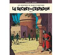 Blake & Mortimer - Tome 2 - Le Secret de l'Espadon - Tome 2 (Blake & Mortimer, 2)