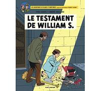 Blake & Mortimer - Tome 24 - Le Testament de William S. (Blake & Mortimer, 24)