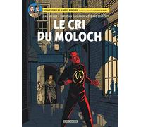 Les Aventures De Blake Et Mortimer : D Après Les Personnages D Edgar P