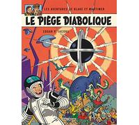 Blake & Mortimer - Tome 9 - Le Piège diabolique (Blake & Mortimer, 9)