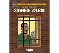 Blake & Mortimer Vol. 30 - Signed: Olrik: Volume 30