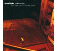 Blake,Perry - Broken Statues (Live Album)