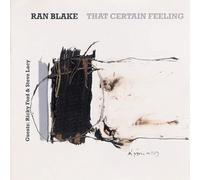Blake Ran(P) "That Certain Feeling"