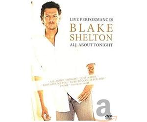 Blake Shelton - All About Tonight [DVD]