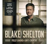 Blake Shelton - Fully Loaded: God's Country [Vinyl LP] [VINYL] [Vinilo]