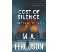 Blake & Turner: Cost of Silence