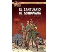 Blake Y Mortimer 18: El Santuario De Gondwana