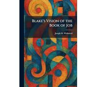 Blake's Vision of the Book of Job