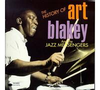 Blakey, Art - History of The Jazz Messengers