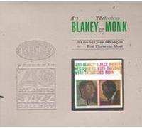 Blakey,Art & the Jazz Messengers - Art Blakey's Jazz Messengers With Thelonious Monk