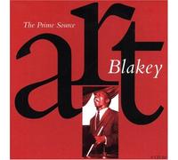 BLAKEY,ART-THE PRIME SOURCE