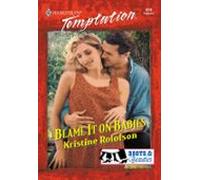 Blame It On Babies (ebook)