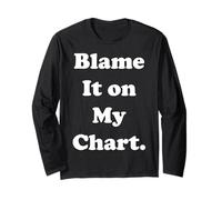 Blame It On My Chart Astrology Funny Saying Manga Larga