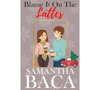 Blame It On The Lattes