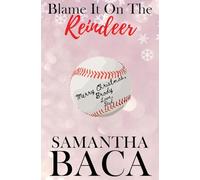 Blame It On The Reindeer (Special Edition)